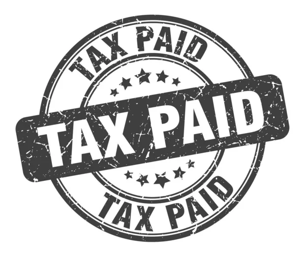 Налоговой маркой. налог выплачивается круглый гранж знак. налог уплачен — стоковый вектор