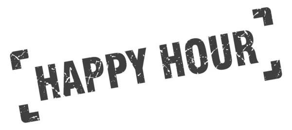 Timbre happy hour. happy hour carré signe grunge. happy hour — Image vectorielle