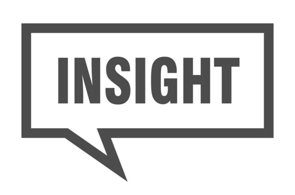 Insight sign. insight square speech bubble. insight — Stock Vector