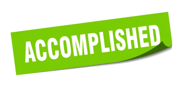 Accomplished sticker. accomplished square isolated sign. accomplished — Stock Vector