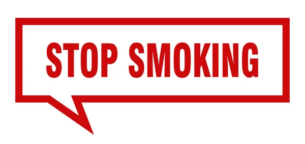 喫煙標識をやめる正方形のスピーチバブルを吸うのをやめなさい。タバコをやめる — ストックベクタ