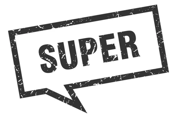Super-Zeichen. Superquadratische Sprechblase. Super — Stockvektor