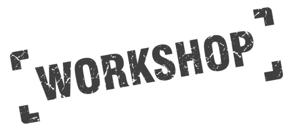 Dílenského razítka. dílna čtvercového grunge. Workshop — Stockový vektor