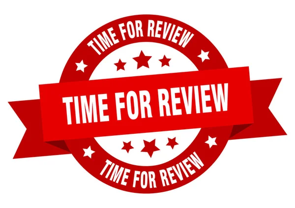 Tijd voor revisie lint. tijd voor revisie ronde rode teken. tijd voor revisie — Stockvector