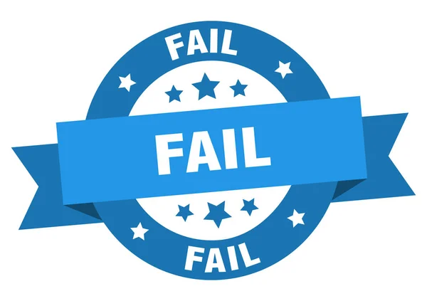 Αποτυχία κορδέλας. αποτυχία στρογγυλό μπλε σημάδι. Αποτύχει — Διανυσματικό Αρχείο