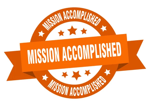 Mission accomplished ribbon. mission accomplished round orange sign. mission accomplished — Stock Vector