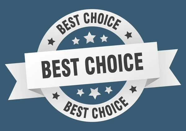 Best choice ribbon. best choice round white sign. best choice — Stock Vector