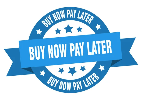 Buy now pay later ribbon. buy now pay later round blue sign. buy now pay later — Stock Vector