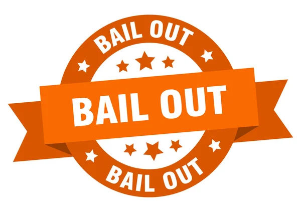 Bail out ribbon. bail out round orange sign. bail out — Stock Vector