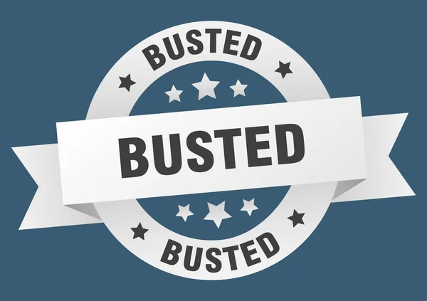 Busted lint. Busted ronde witte teken. Busted — Stockvector