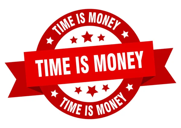 Время это денежная лента. Время деньги круглый красный знак. time is money — стоковый вектор