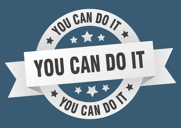 You can do it ribbon. you can do it round white sign. you can do it — Stock Vector