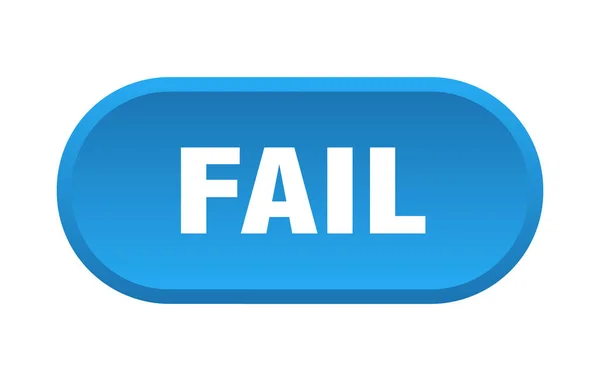 Fail-Taste. Fail rundes blaues Schild. Scheitern — Stockvektor