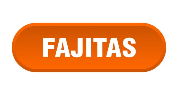 Fajitas 버튼. 파히타스는 주황색 표지판을 둥글게 했다. 파히타 — 스톡 벡터