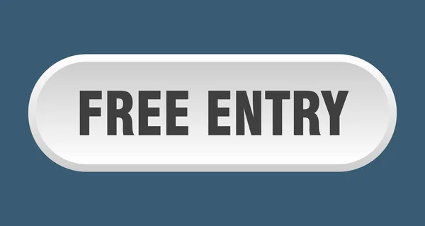 Free Entry-knappen. fri entré rundad vit skylt. gratis inträde — Stock vektor