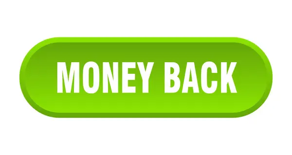 Pénz vissza gombot. pénz vissza lekerekített zöld jel. pénzvisszafizetési — Stock Vector