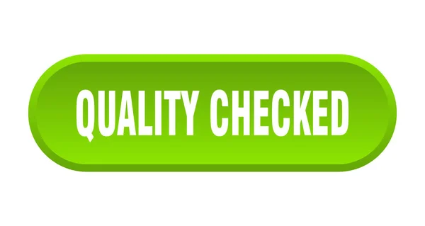 Quality checked button. quality checked rounded green sign. quality checked — Stock Vector