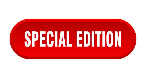 Botón de edición especial. edición especial redondeada signo rojo. edición especial — Vector de stock