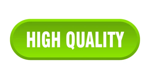 Pulsante di alta qualità. segno verde arrotondato di alta qualità. alta qualità — Vettoriale Stock