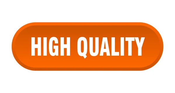 Hochwertige Taste. hochwertige abgerundete orangefarbene Zeichen. hohe Qualität — Stockvektor