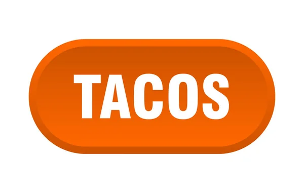 Tacos button. tacos rounded orange sign. tacos — Stock Vector