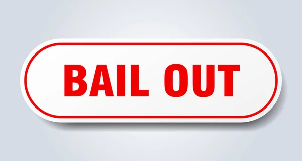 Bail-out teken. bail out afgeronde rode sticker. bail out — Stockvector