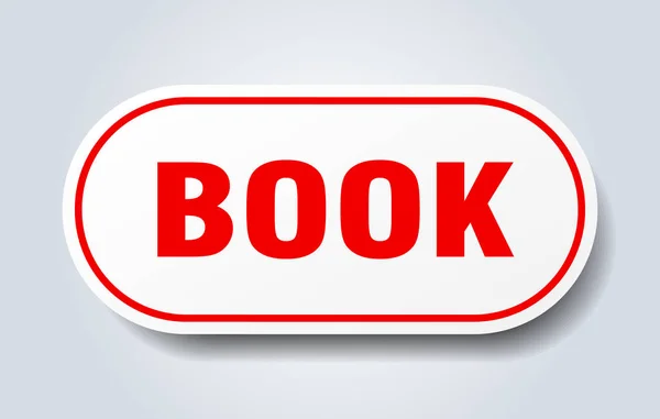 Firma del libro. libro redondeado etiqueta roja. libro — Vector de stock