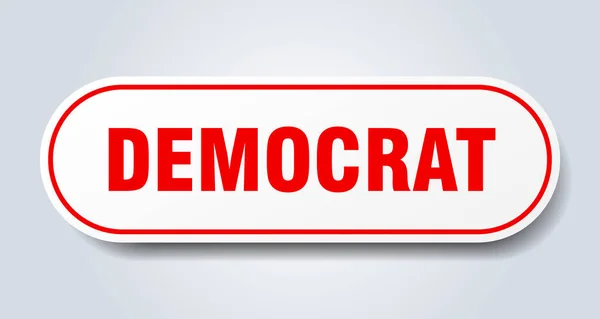 Sinal democrata. democrata arredondado adesivo vermelho. democrata — Vetor de Stock