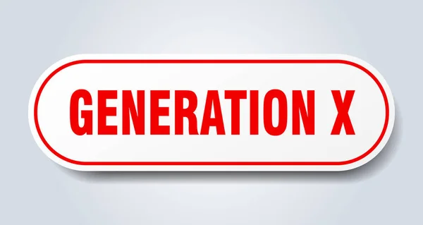 Generation x jel. Generation x lekerekített piros matrica. x generáció — Stock Vector