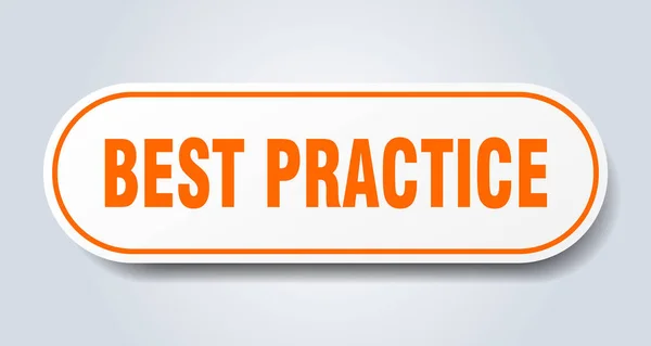 Sinal de melhor prática. etiqueta laranja arredondada da melhor prática. melhores práticas —  Vetores de Stock