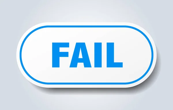 Başarısız işareti. yuvarlak mavi etiket başarısız. Başarısız — Stok Vektör