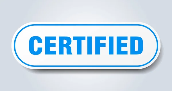 Segno certificato. adesivo blu arrotondato certificato. certificato — Vettoriale Stock