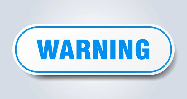 Warnzeichen. Warnung abgerundete blaue Plakette. Warnung — Stockvektor