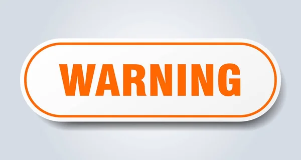 Warning sign. warning rounded orange sticker. warning — Stock Vector