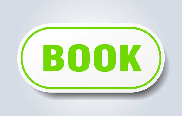 Firma del libro. libro redondeado etiqueta verde. libro — Vector de stock
