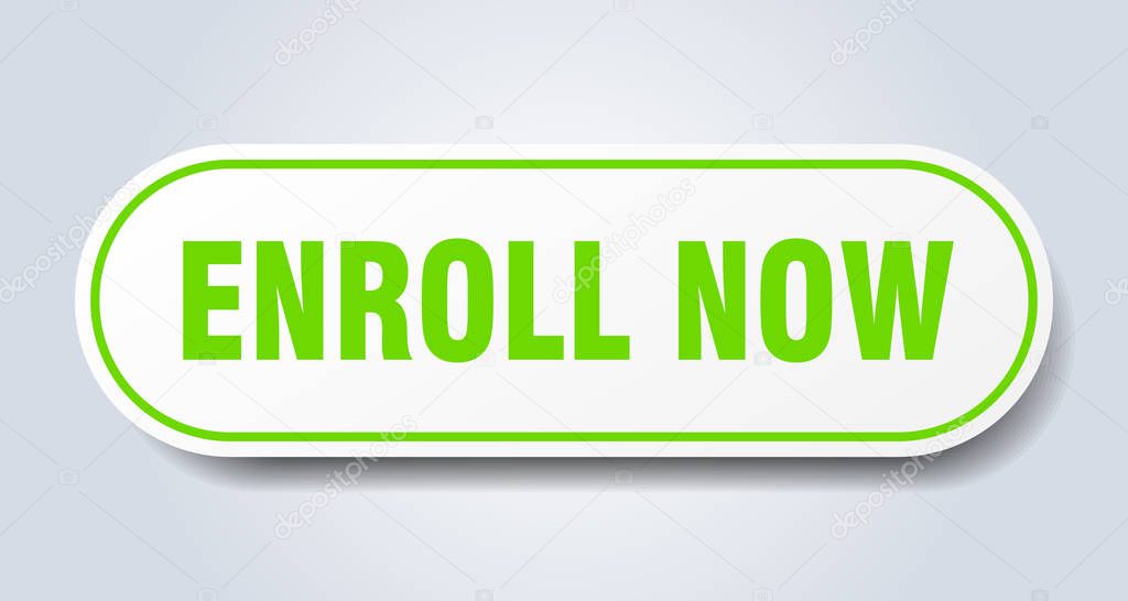 enroll now sign. enroll now rounded green sticker. enroll now