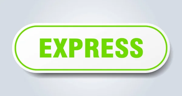 Expresszeichen. express abgerundete grüne Aufkleber. ausdrücken — Stockvektor