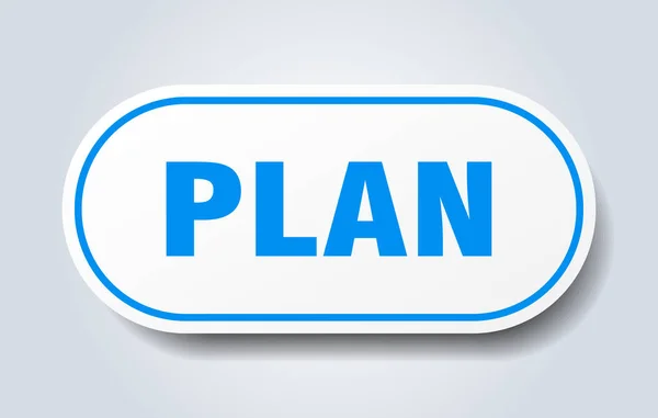 Plan teken. plan afgeronde blauwe sticker. Plan — Stockvector
