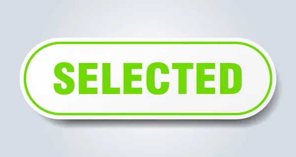 Selected sign. selected rounded green sticker. selected — Stock Vector