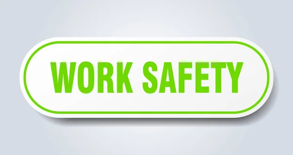 Munkabiztonsági jel. munkabiztonsági lekerekített zöld matricával. munkabiztonsági — Stock Vector