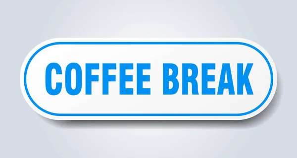 Señal de descanso de café. pausa café redondeado etiqueta azul. pausa para café — Archivo Imágenes Vectoriales