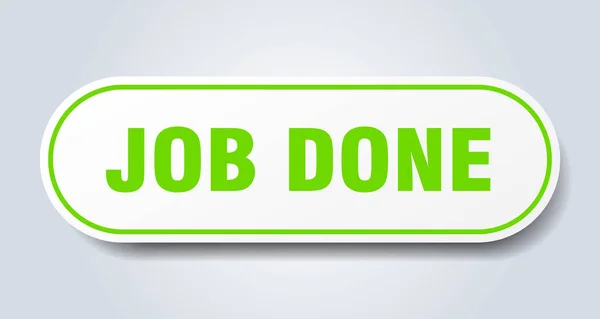 Job done sign. job done rounded green sticker. job done — Stock Vector