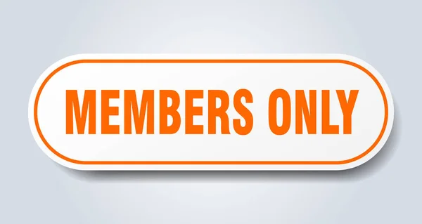 Alleen leden ondertekenen. leden alleen afgerond oranje sticker. alleen leden — Stockvector