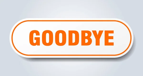Прощальный знак. Прощай, оранжевая наклейка. До свидания. — стоковый вектор