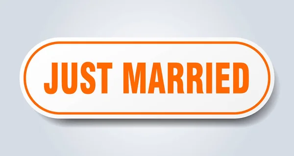 Только что вышла замуж. только что вышла замуж за круглый оранжевый стикер. только что женился — стоковый вектор