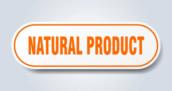 Naturlig produkt skylt. naturlig produkt rundad orange klistermärke. naturprodukt — Stock vektor