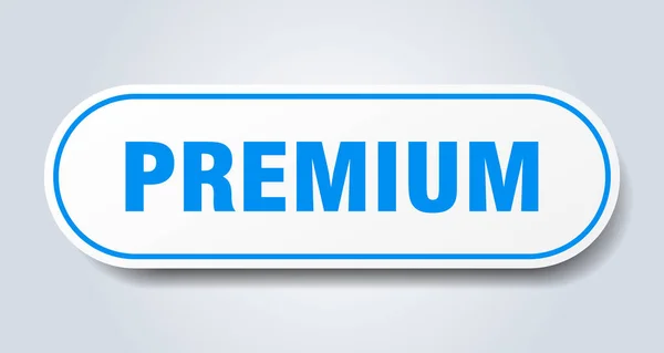 Premium skylt. Premium rundad blå klistermärke. Premium — Stock vektor