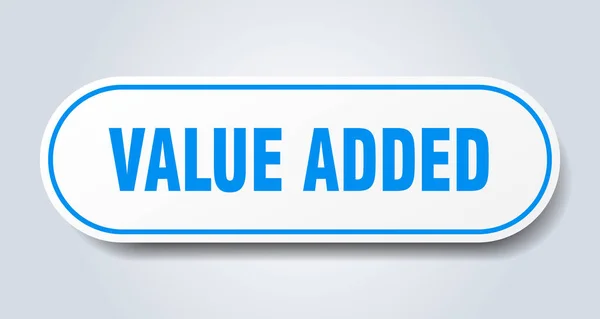 Toegevoegde waarde teken. toegevoegde waarde afgeronde blauwe sticker. toegevoegde waarde — Stockvector