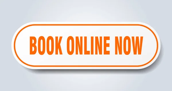 book online now sign. book online now rounded orange sticker. book online now