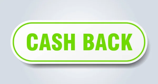 Cash terug teken. Cashback afgeronde groene sticker. geld terug — Stockvector